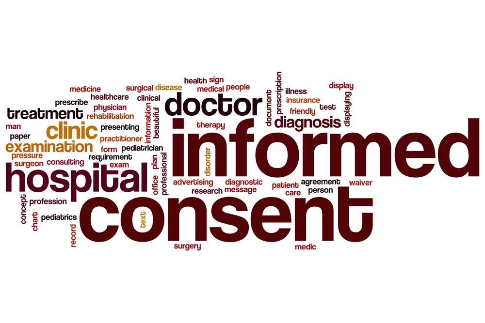 The Importance of Informed Consent